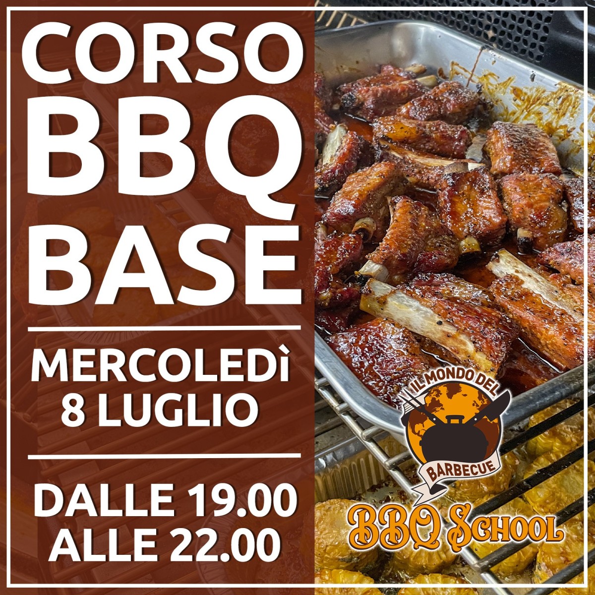 CORSO BBQ BASE SERALE - MERCOLEDÌ 8 LUGLIO | Il Mondo Del Barbecue