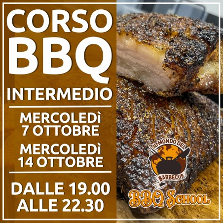CORSO BBQ INTERMEDIO SERALE - MERCOLEDÌ 7 & 14 OTTOBRE | Il Mondo Del Barbecue