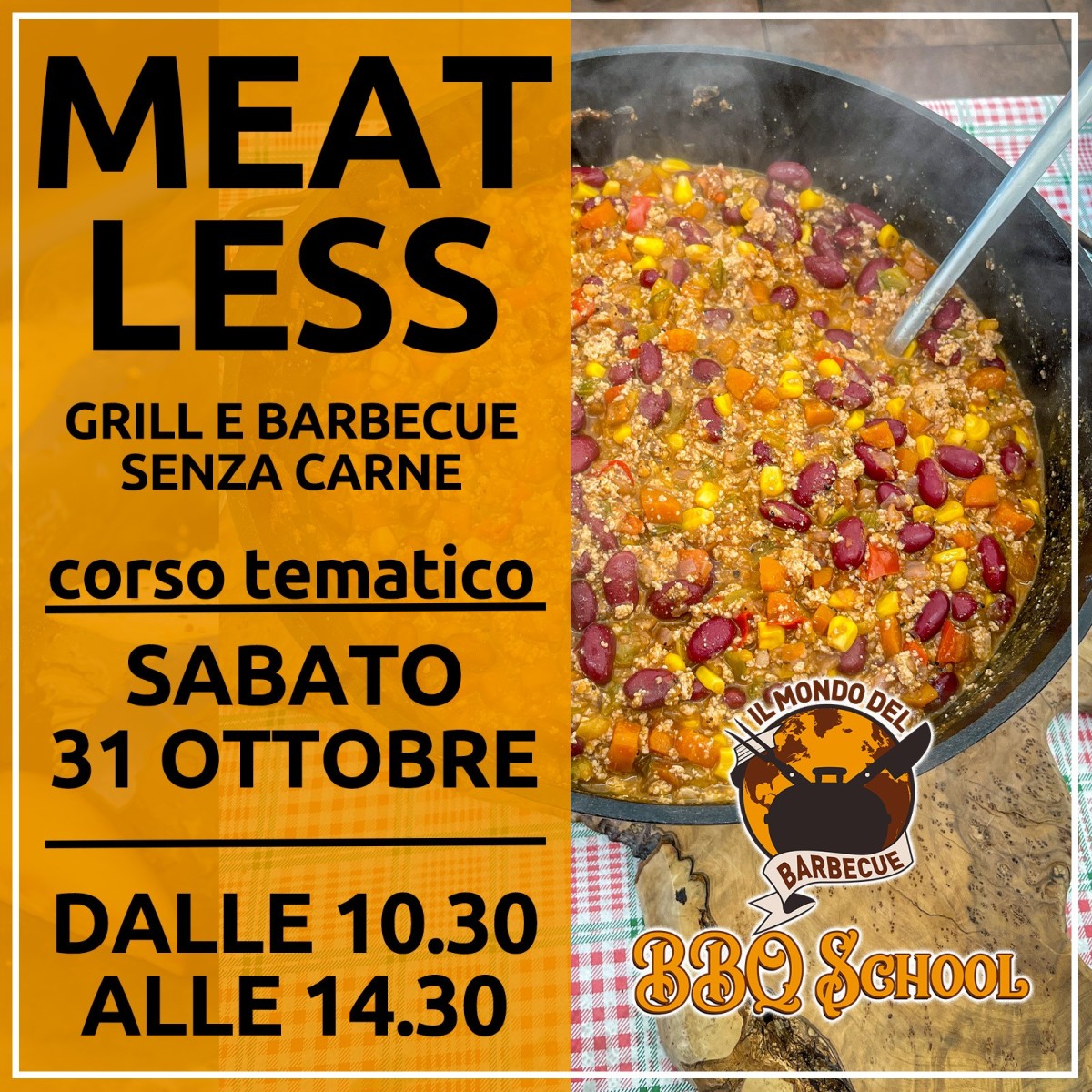 CORSO BBQ TEMATICO AVANZATO - MEATLESS, IL BBQ OLTRE LA CARNE - SABATO 31 OTTOBRE | Il Mondo Del Barbecue