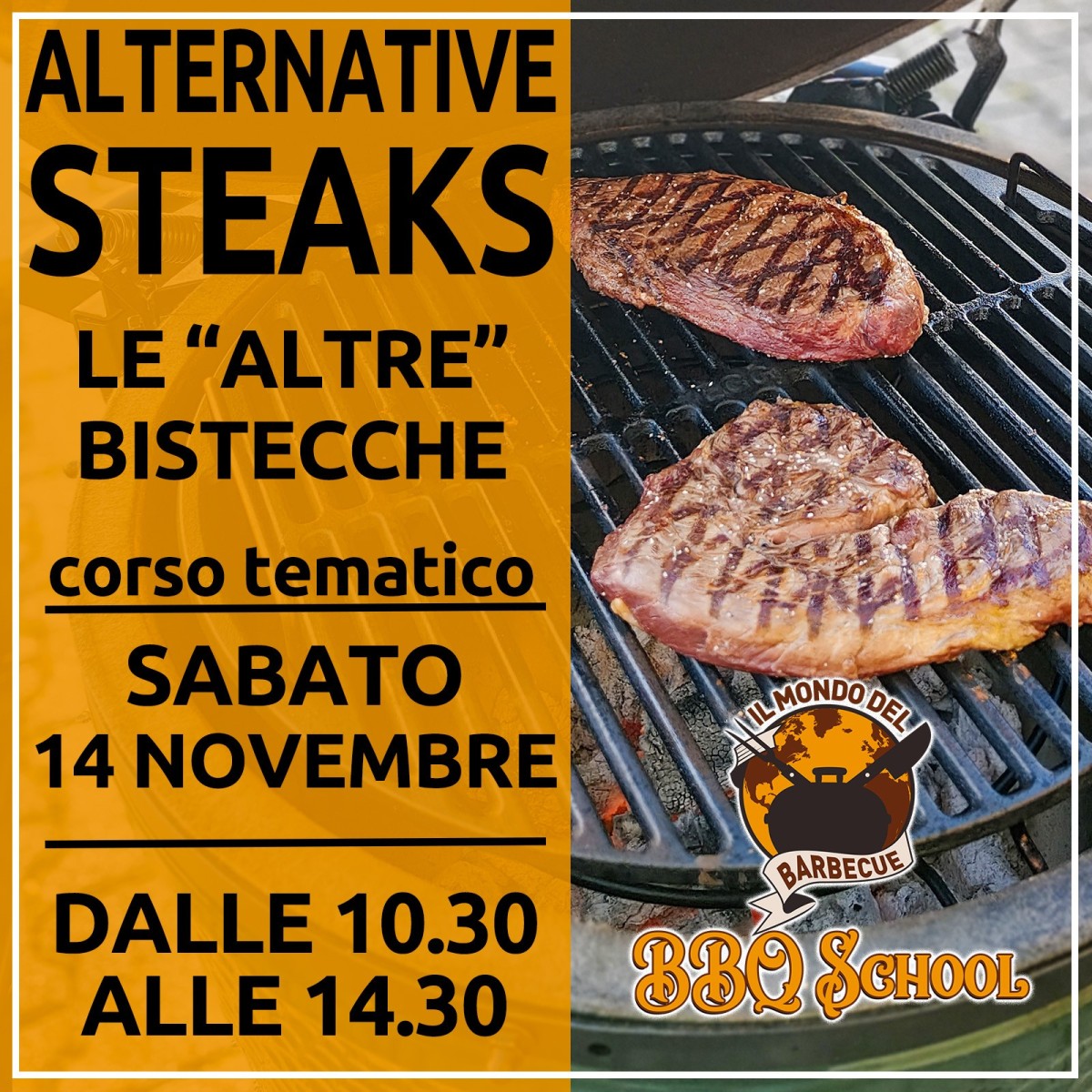 CORSO BBQ TEMATICO - ALTERNATIVE STEAKS - SABATO 14 NOVEMBRE | Il Mondo Del Barbecue