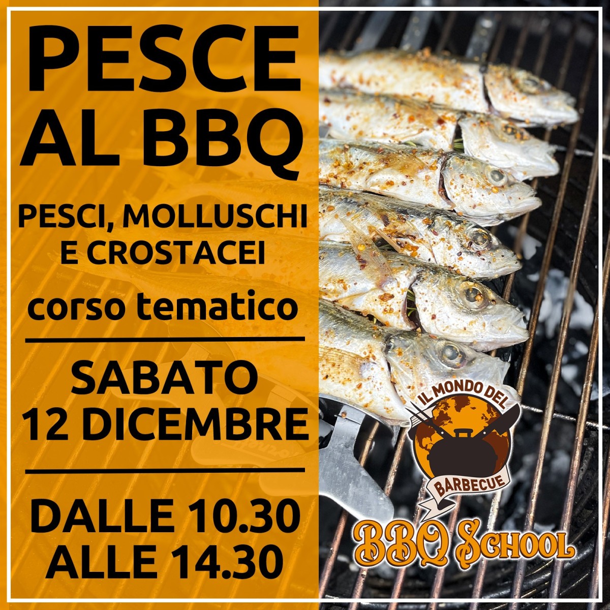CORSO BBQ TEMATICO AVANZATO - PESCE AL BBQ - SABATO 12 DICEMBRE | Il Mondo Del Barbecue