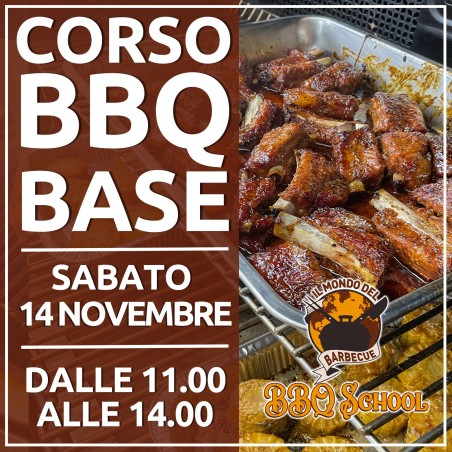 CORSO BBQ BASE - SABATO 14 NOVEMBRE | Il Mondo Del Barbecue